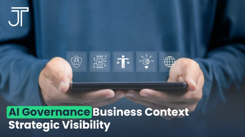 AI Governance Business Context Strategic Visibility